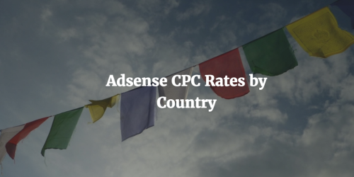 Adsense Country Rates: Memahami Perbedaan Pendapatan Berdasarkan Negara